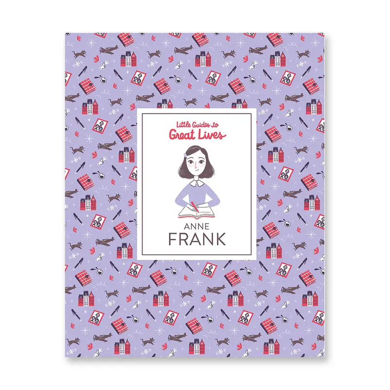Little Guides To Great Lives: Anne Frank by Isabel Thomas & Paola Escobar