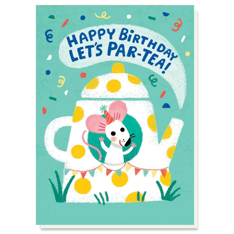 Let's Par-Tea Birthday Greetings Card by Grace Habib for Stormy Knight