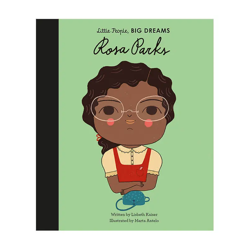 Rosa Parks (Little People Big Dreams) by Lisbeth Kaiser & Marta Antelo