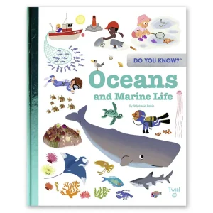 Do you Know? Oceans and Marine Life by Stephanie Babin