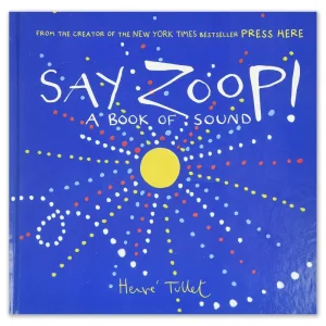 Say Zoop! by Herv Tullet