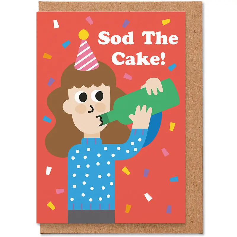 Sod The Cake Greeting Card by Studio Boketto