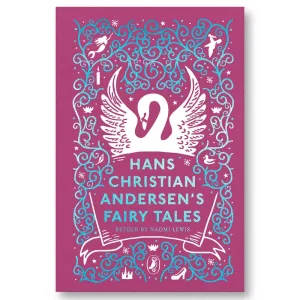 Hans Christian Andersen Fairy Tales (Puffin Clothbound Classics) by Naomi Lewis