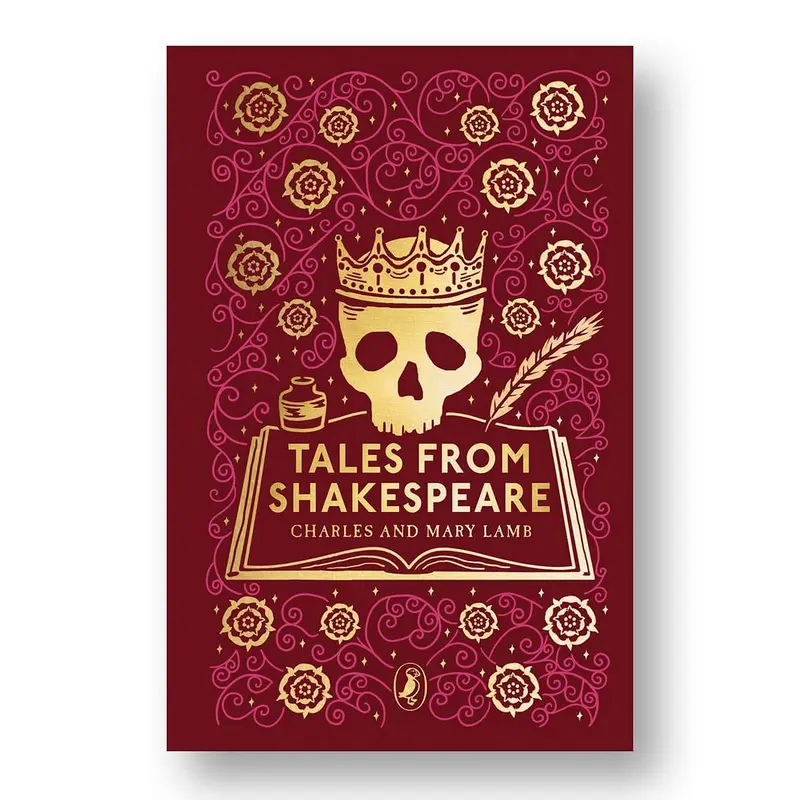 Tales From Shakespeare (Puffin Clothbound Classics) by Charles Lamb and Mary Lamb