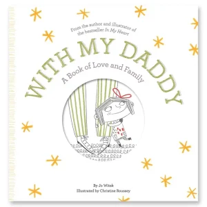 With My Daddy: A Book of Love and Family by Jo Witek & Christine Roussey