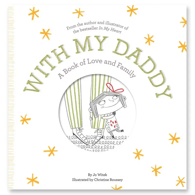 With My Daddy: A Book of Love and Family by Jo Witek & Christine Roussey