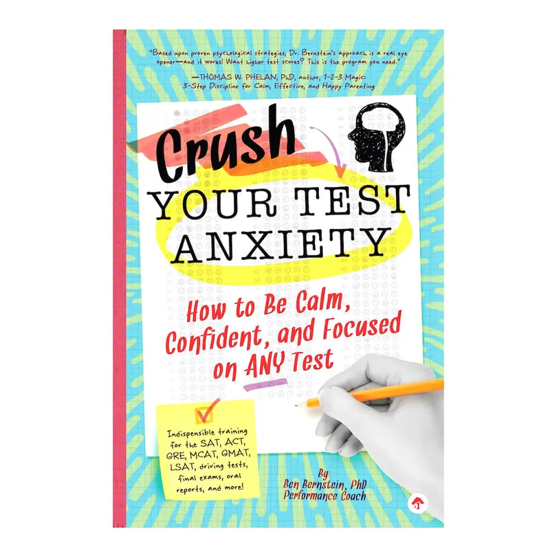 Crush Your Performance Anxiety by Ben Bernstein