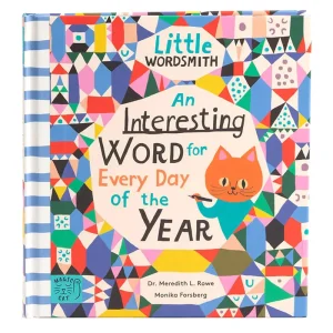 An Interesting Word For Every Day Of The Year by Dr. Meredith L. Rowe & Monika Forsberg
