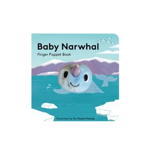 Baby Narwhal: Finger Puppet Book by Yu-Hsuan Huang