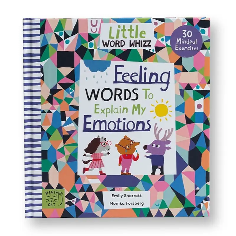 Little Word Whizz: Feeling Words To Explain My Emotions by Emily Sharratt and Monika Forsberg