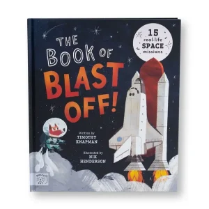 The Book of Blast Off! by Timothy Knapman and Nik Henderson