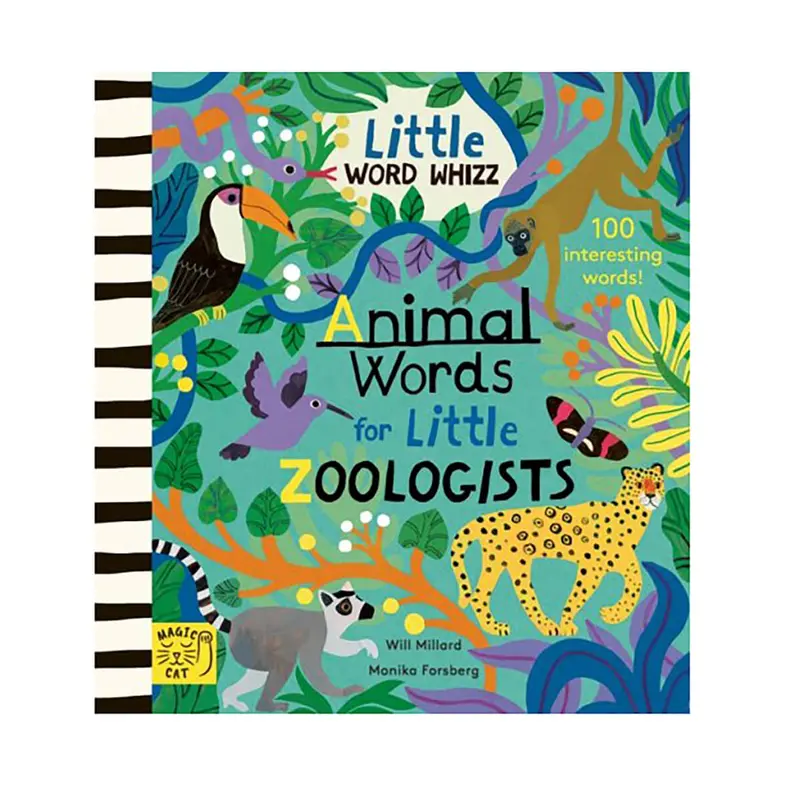 Animal Words for Little Zoologists (Little Word Whizz) by Will Millard and Monika Forsberg