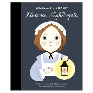 Florence Nightingale  (Little People Big Dreams) by Maria Isabel Sanchez Vegara & Kelsey Garrity-Riley