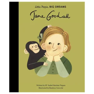 Jane Goodall (Little People Big Dreams) by Maria Isabel Sanchez Vegara & Beatrice Cerocchi