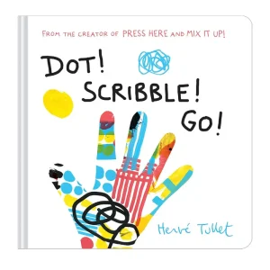Dot! Scribble! Go! by Herv Tullet