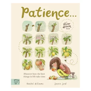 Patience by Rachel Williams and Leonie Lord
