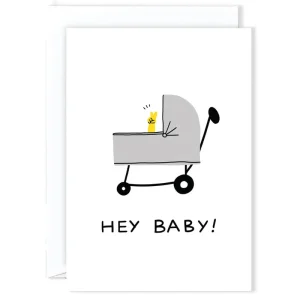 Hey Baby Greetings Card by Holly St Clair for Wrap