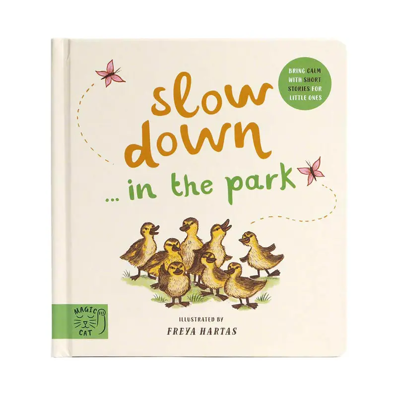 Slow Down Discover Nature In The Park by Freya Hartas