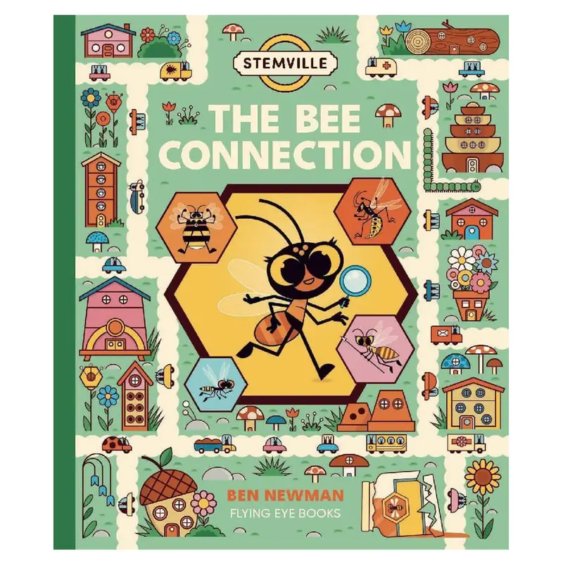 Stemville: The Bee Connection by Ben Newman