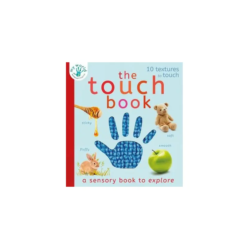 The Touch Book - Texture Sensory Book