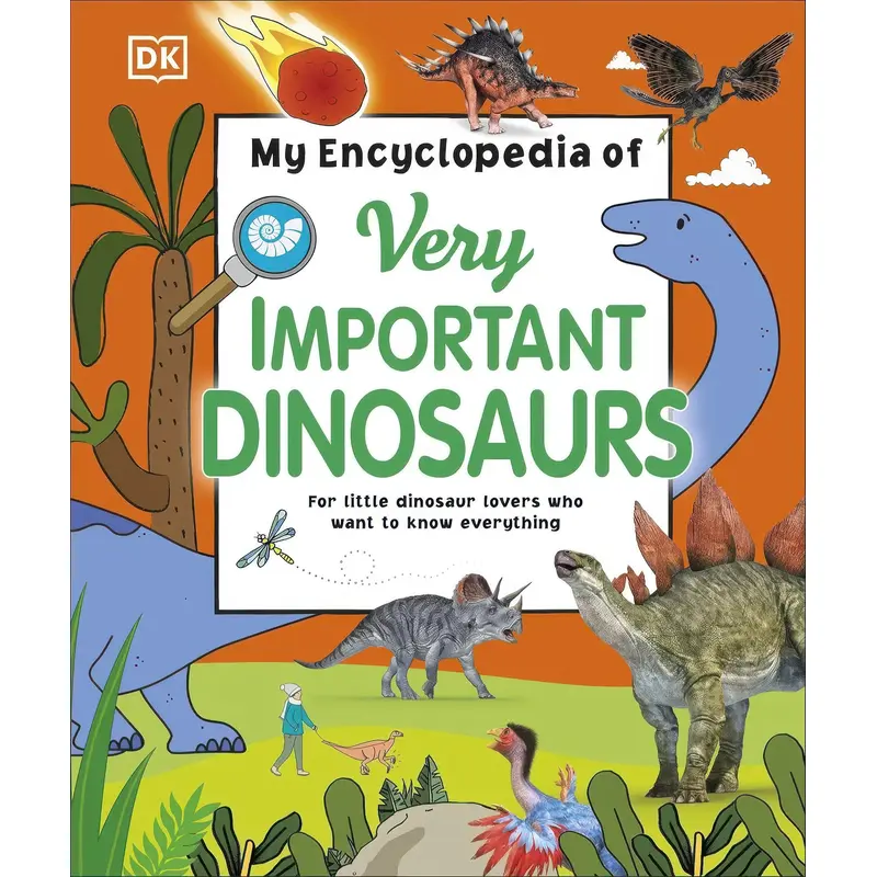 My Encyclopedia of Very Import Dinosaurs - Hardback Book