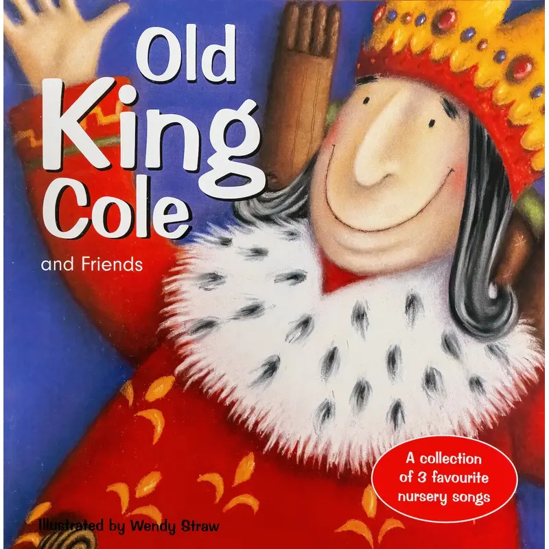 Old King Cole and Friends Paperback Book