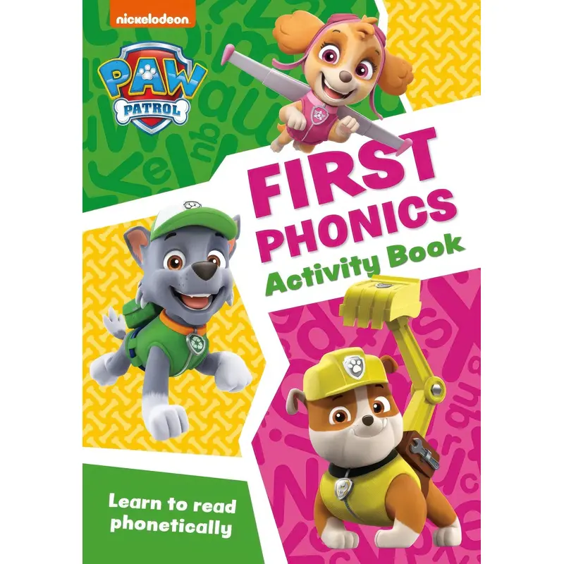 PAW Patrol First Phonics Activity Book