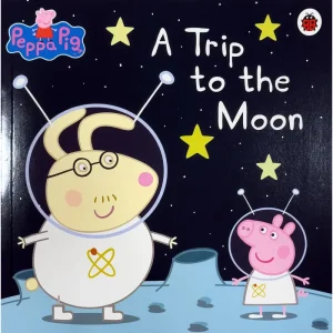 Peppa Pig: A Trip To The Moon Paperback Book