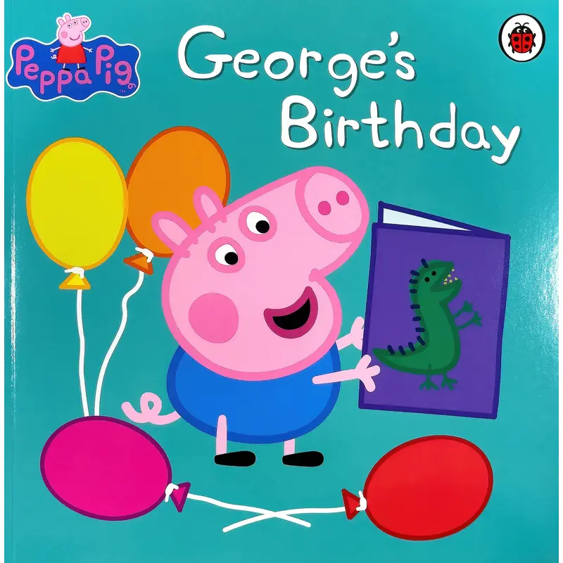 Peppa Pig: George's Birthday Paperback Book