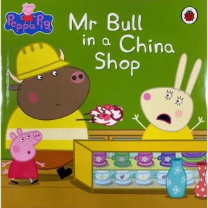 Peppa Pig: Mr Bull In A China Shop Paperback Book