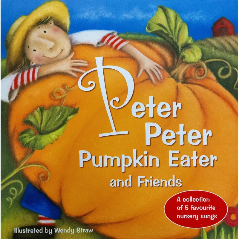 Peter Pumpkin Eater and Friends Paperback Book