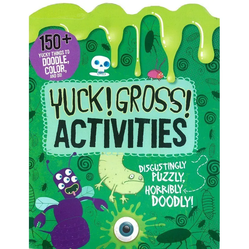 Yuck!gross! Activities Book